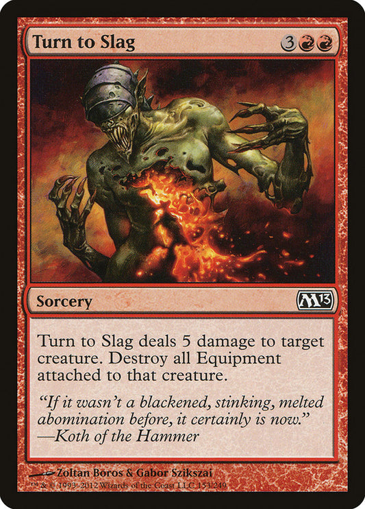 This Is An Image Of The Magic The Gathering Card Turn to Slag From The Set Core Set 2021 - Designed By Artist Zoltan Boros & Gabor Szikszai
