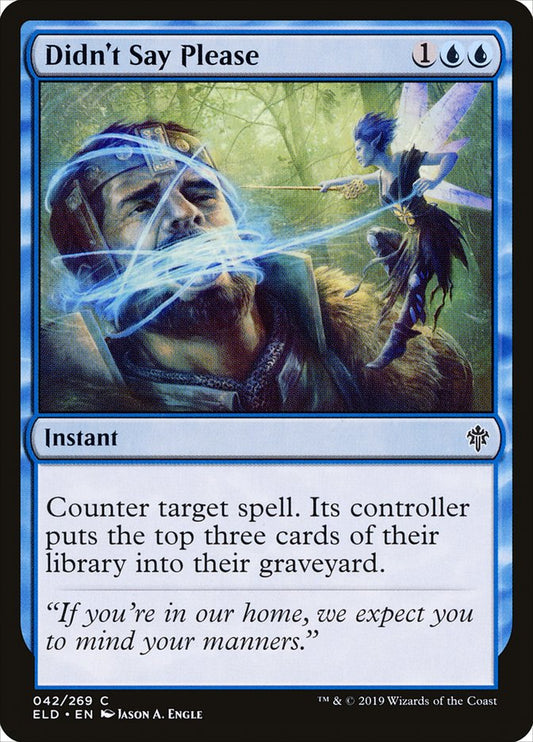 This Is An Image Of The Magic The Gathering Card Didn't Say Please From The Set Throne of Eldraine - Designed By Artist Jason A. Engle