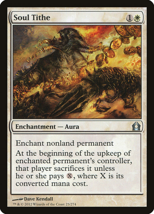 This Is An Image Of The Magic The Gathering Card Soul Tithe From The Set Return to Ravnica - Designed By Artist Dave Kendall