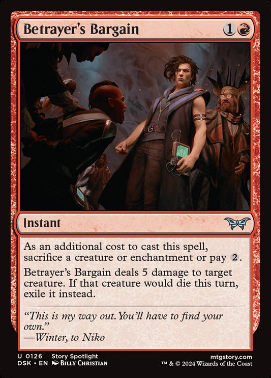 This Is An Image Of The Magic The Gathering Card Betrayer's Bargain From The Set Duskmourn: House of Horror - Designed By Artist Billy Christian