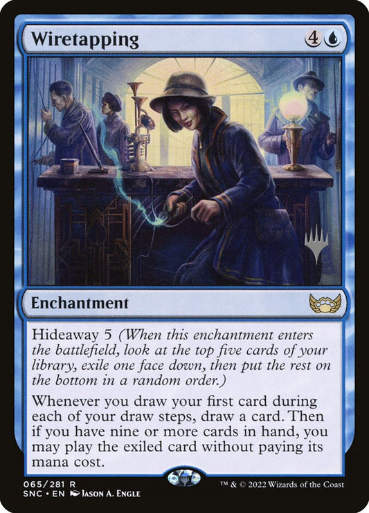 This Is An Image Of The Magic The Gathering Card Wiretapping From The Set Streets of New Capenna - Designed By Artist Jason A. Engle