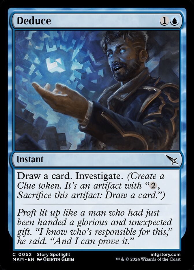 This Is An Image Of The Magic The Gathering Card Deduce From The Set Murders at Karlov Manor - Designed By Artist Quintin Gleim