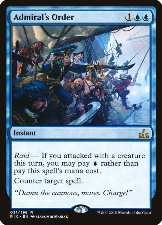 This Is An Image Of The Magic The Gathering Card Admiral's Order From The Set Rivals of Ixalan - Designed By Artist Slawomir Maniak
