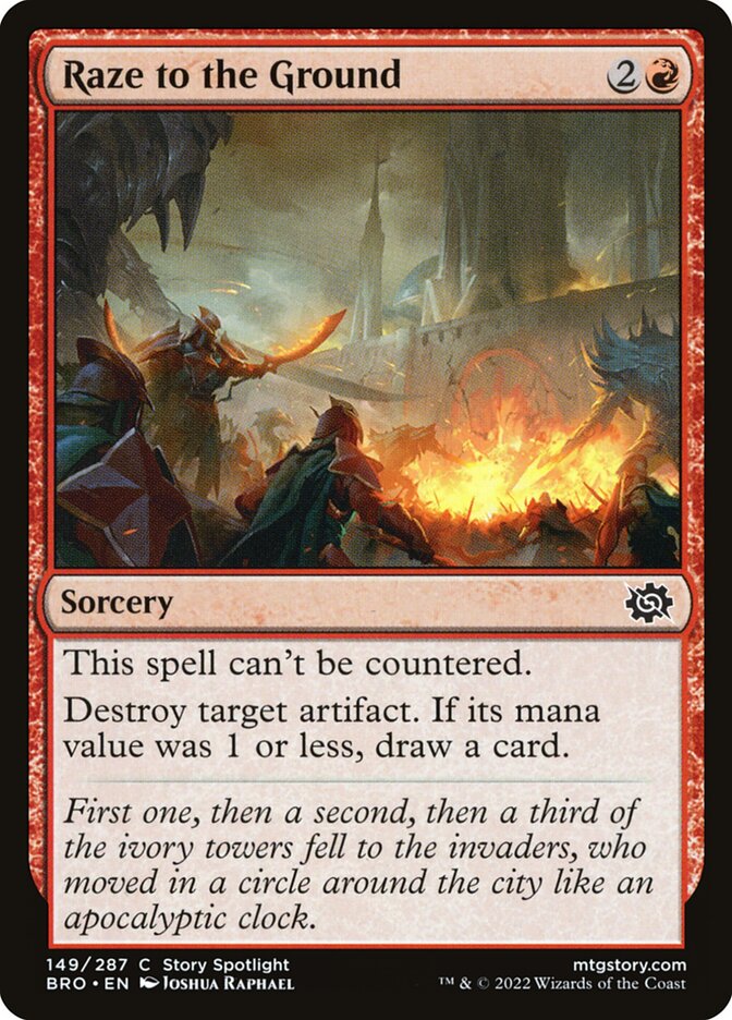 This Is An Image Of The Magic The Gathering Card Raze to the Ground From The Set The Brothers' War - Designed By Artist Joshua Raphael