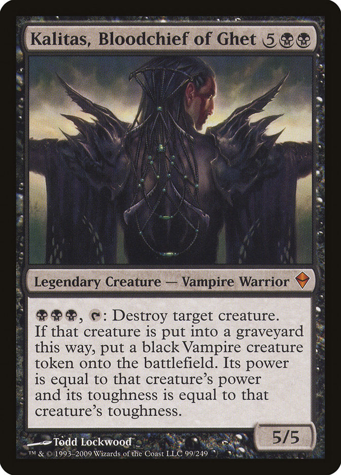This Is An Image Of The Magic The Gathering Card Kalitas, Bloodchief of Ghet From The Set Zendikar - Designed By Artist Todd Lockwood
