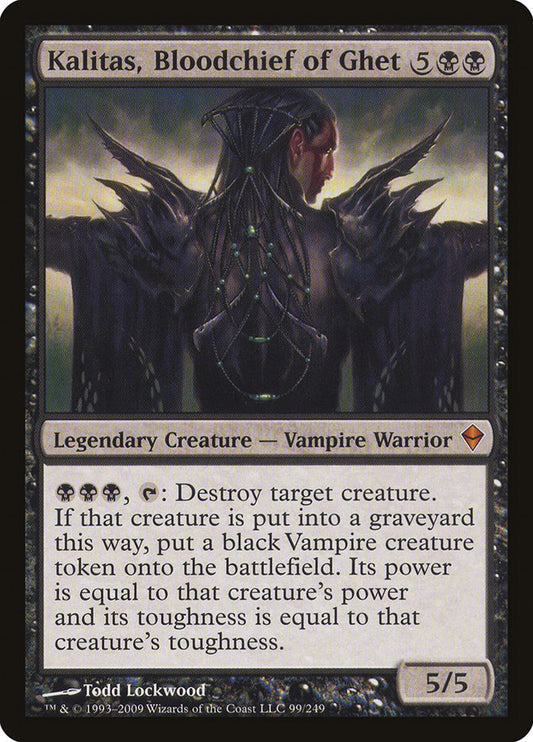 This Is An Image Of The Magic The Gathering Card Kalitas, Bloodchief of Ghet From The Set Zendikar - Designed By Artist Todd Lockwood