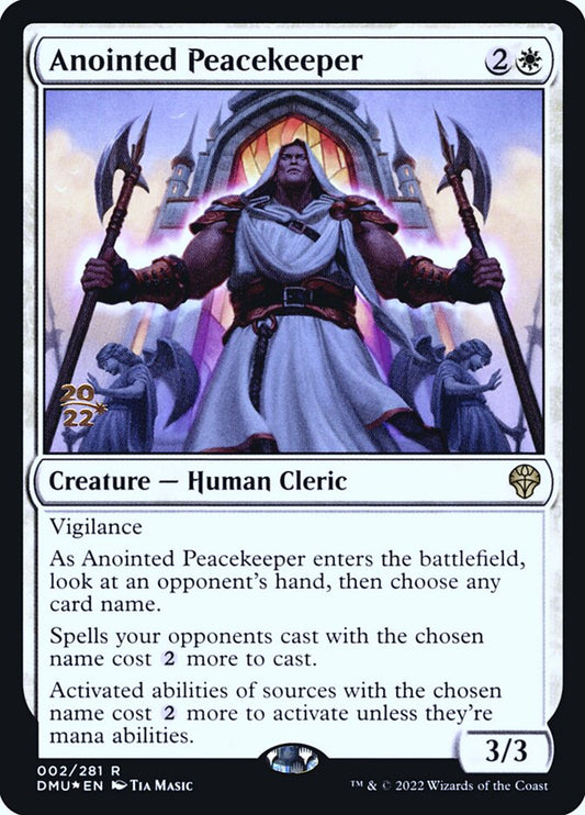 This Is An Image Of The Magic The Gathering Card Anointed Peacekeeper From The Set Dominaria United - Designed By Artist Tia Masic