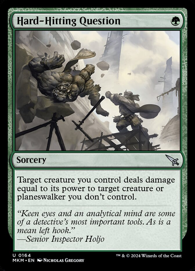 This Is An Image Of The Magic The Gathering Card Hard-Hitting Question From The Set Murders at Karlov Manor - Designed By Artist Nicholas Gregory