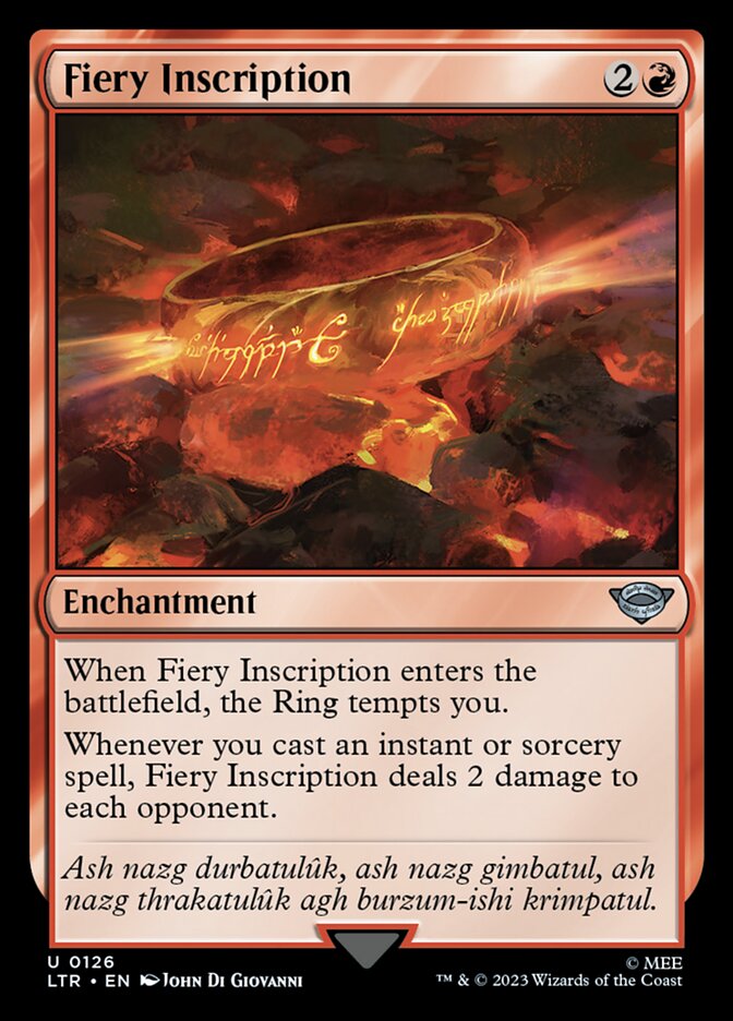 This Is An Image Of The Magic The Gathering Card Fiery Inscription From The Set The Lord of the Rings: Tales of Middle-earth - Designed By Artist John Di Giovanni