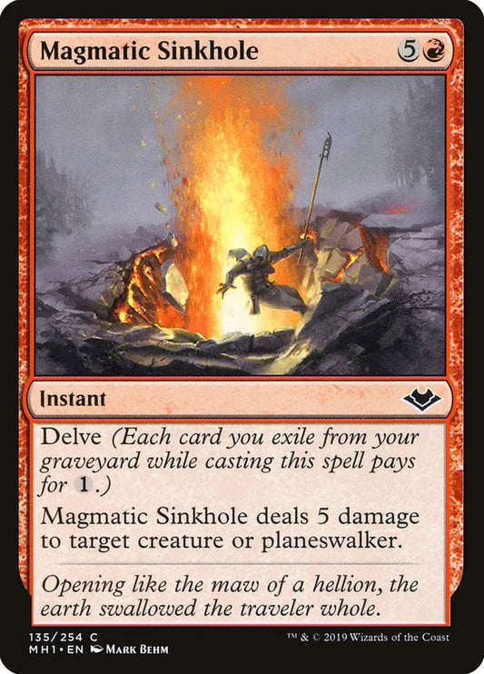 This Is An Image Of The Magic The Gathering Card Magmatic Sinkhole From The Set Modern Horizons - Designed By Artist Mark Behm