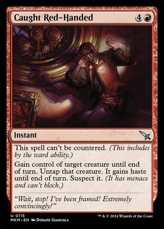 This Is An Image Of The Magic The Gathering Card Caught Red-Handed From The Set Murders at Karlov Manor - Designed By Artist Donato Giancola