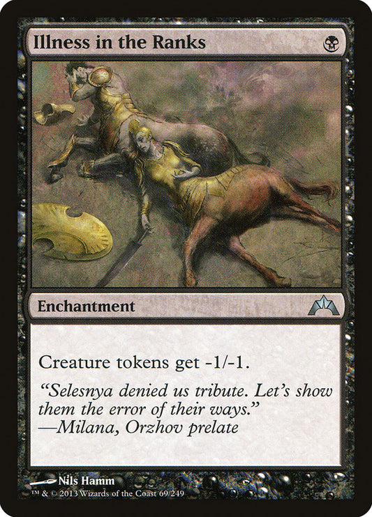 This Is An Image Of The Magic The Gathering Card Illness in the Ranks From The Set Gatecrash - Designed By Artist Nils Hamm