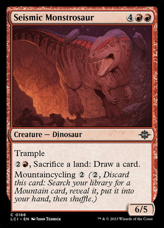 This Is An Image Of The Magic The Gathering Card Seismic Monstrosaur From The Set The Lost Caverns of Ixalan - Designed By Artist John Tedrick