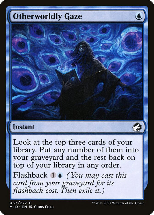 This Is An Image Of The Magic The Gathering Card Otherworldly Gaze From The Set Duskmourn: House of Horror Commander - Designed By Artist Chris Cold