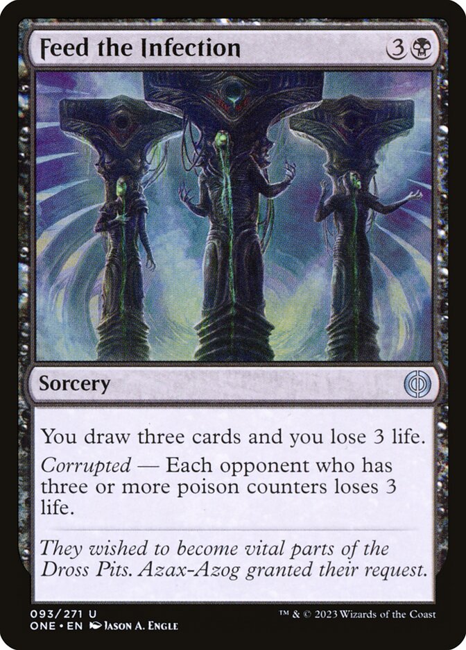 This Is An Image Of The Magic The Gathering Card Feed the Infection From The Set Phyrexia: All Will Be One - Designed By Artist Jason A. Engle