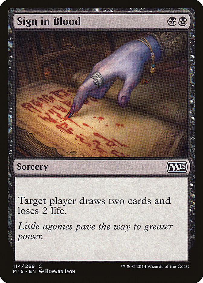 This Is An Image Of The Magic The Gathering Card Sign in Blood From The Set Duskmourn: House of Horror Commander - Designed By Artist Howard Lyon