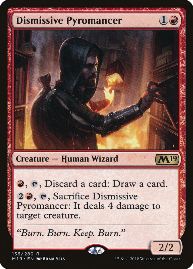 This Is An Image Of The Magic The Gathering Card Dismissive Pyromancer From The Set Core Set 2019 - Designed By Artist Bram Sels