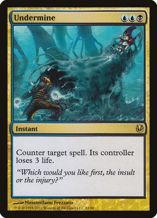 This Is An Image Of The Magic The Gathering Card Undermine From The Set Duel Decks: Ajani vs. Nicol Bolas - Designed By Artist Massimilano Frezzato