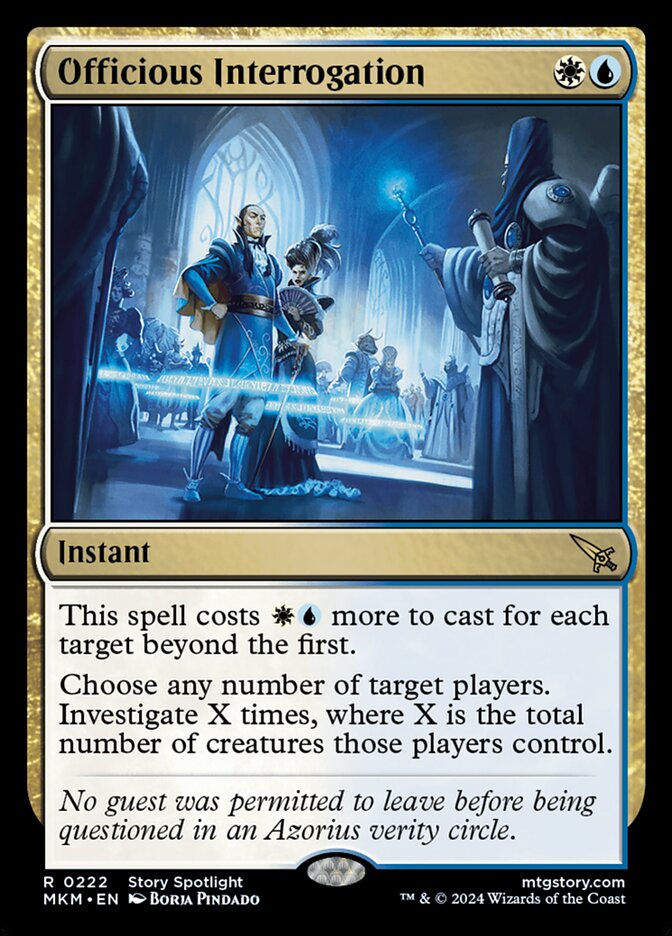 This Is An Image Of The Magic The Gathering Card Officious Interrogation From The Set Murders at Karlov Manor - Designed By Artist Borja Pindado