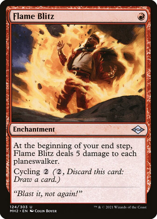 This Is An Image Of The Magic The Gathering Card Flame Blitz From The Set Modern Horizons 2 - Designed By Artist Colin Boyer