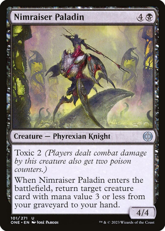 This Is An Image Of The Magic The Gathering Card Nimraiser Paladin From The Set Phyrexia: All Will Be One - Designed By Artist José Parodi