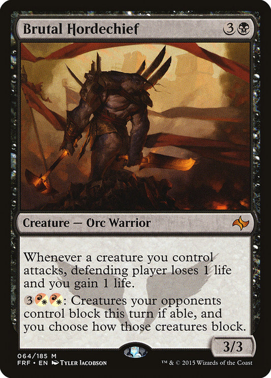 This Is An Image Of The Magic The Gathering Card Brutal Hordechief From The Set Commander 2016 - Designed By Artist Tyler Jacobson