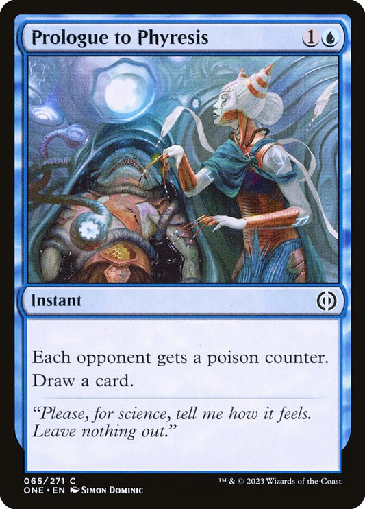 This Is An Image Of The Magic The Gathering Card Prologue to Phyresis From The Set Phyrexia: All Will Be One - Designed By Artist Simon Dominic