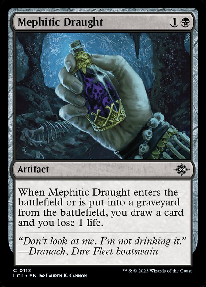 This Is An Image Of The Magic The Gathering Card Mephitic Draught From The Set The Lost Caverns of Ixalan - Designed By Artist Lauren K. Cannon