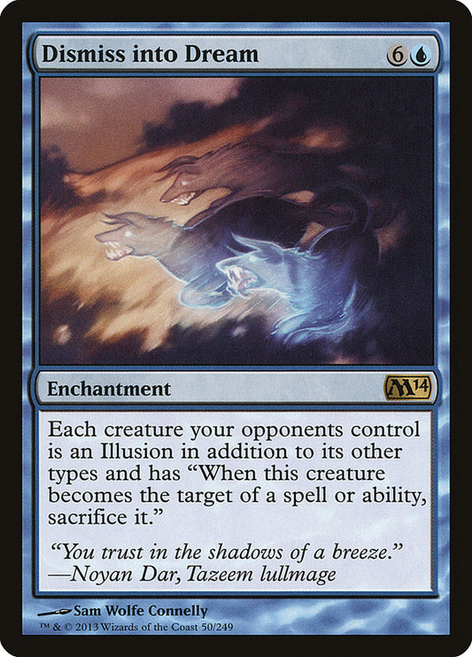 This Is An Image Of The Magic The Gathering Card Dismiss into Dream From The Set Magic 2014 - Designed By Artist Sam Wolfe Connelly