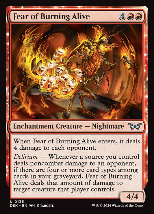 This Is An Image Of The Magic The Gathering Card Fear of Burning Alive From The Set Duskmourn: House of Horror - Designed By Artist J.P. Targete