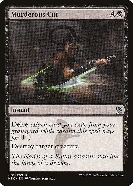 This Is An Image Of The Magic The Gathering Card Murderous Cut From The Set Khans of Tarkir - Designed By Artist Yohann Schepacz