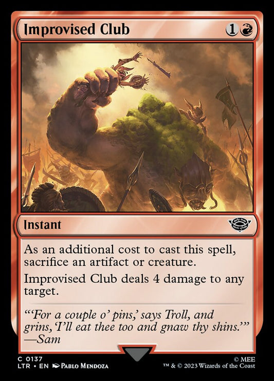 This Is An Image Of The Magic The Gathering Card Improvised Club From The Set The Lord of the Rings: Tales of Middle-earth - Designed By Artist Pablo Mendoza