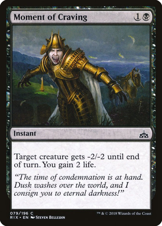 This Is An Image Of The Magic The Gathering Card Moment of Craving From The Set Rivals of Ixalan - Designed By Artist Steven Belledin