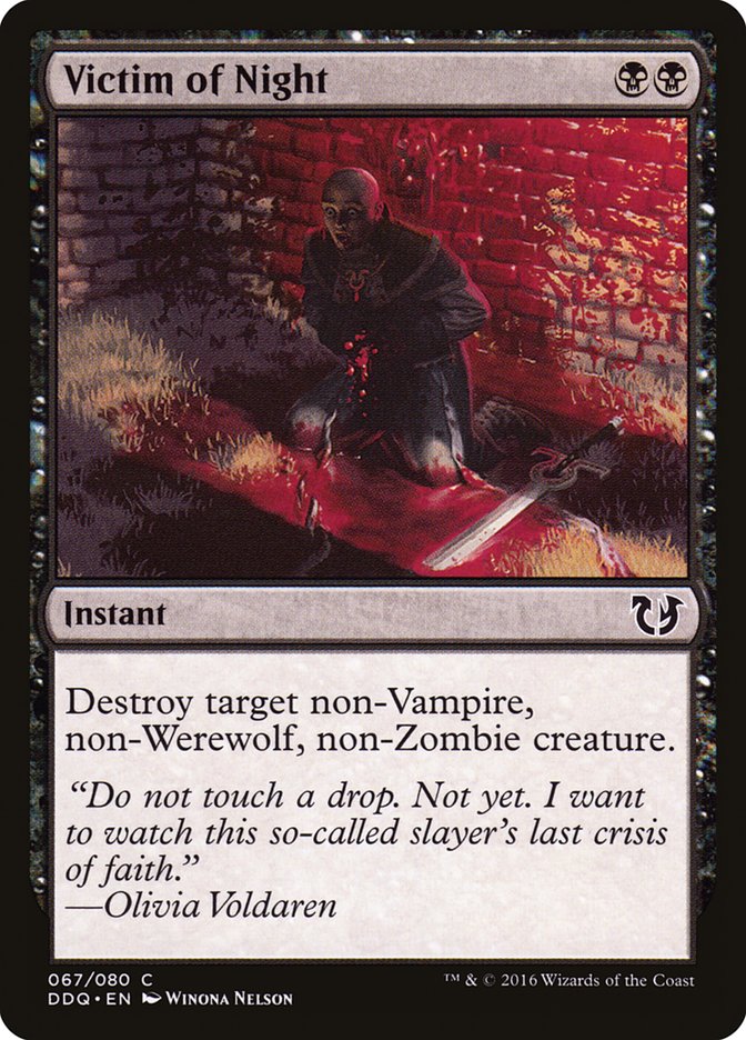 This Is An Image Of The Magic The Gathering Card Victim of Night From The Set Duel Decks: Blessed vs. Cursed - Designed By Artist Winona Nelson