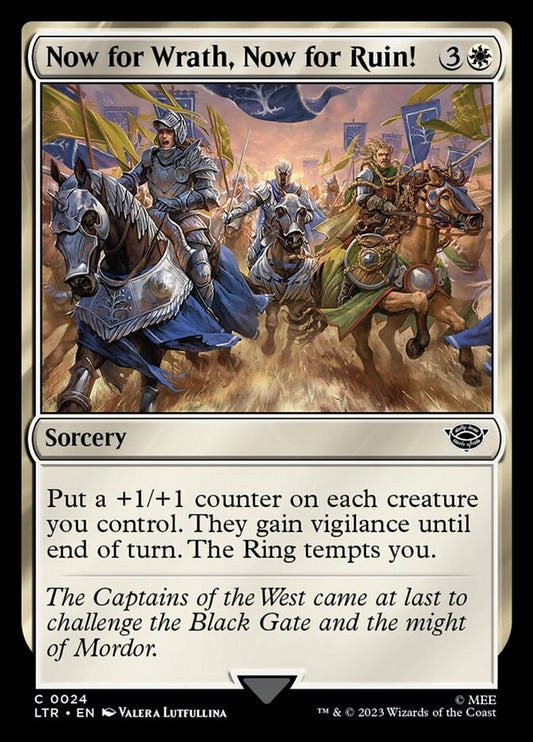 This Is An Image Of The Magic The Gathering Card Now for Wrath, Now for Ruin! From The Set The Lord of the Rings: Tales of Middle-earth - Designed By Artist Valera Lutfullina