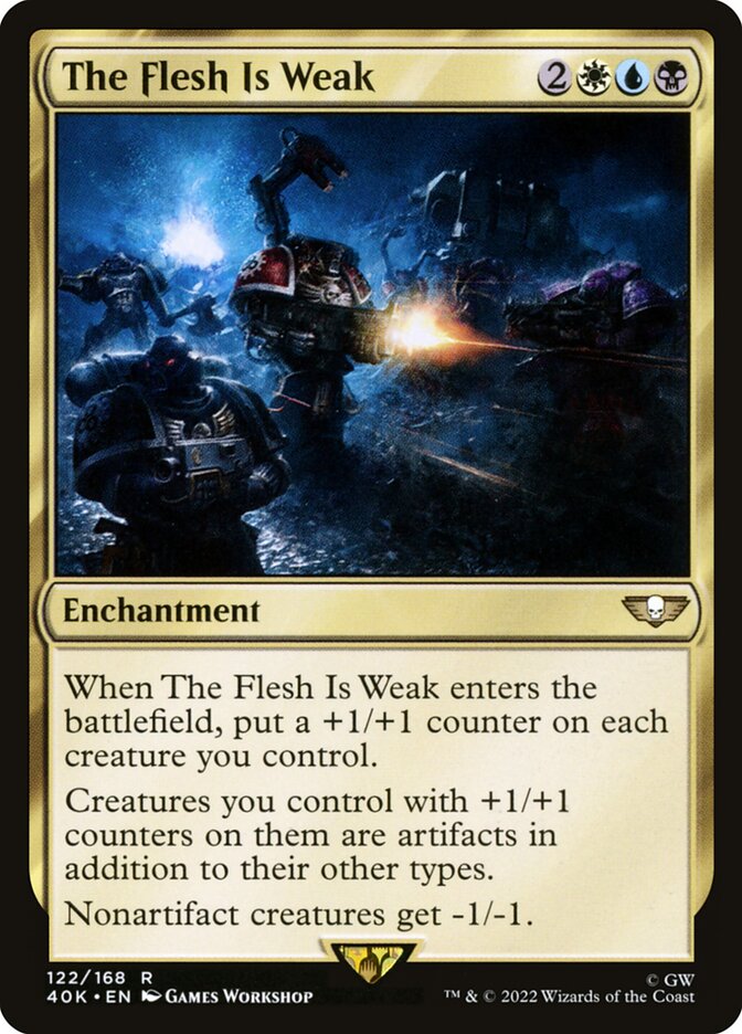 This Is An Image Of The Magic The Gathering Card The Flesh Is Weak From The Set Warhammer 40,000 Commander - Designed By Artist Games Workshop