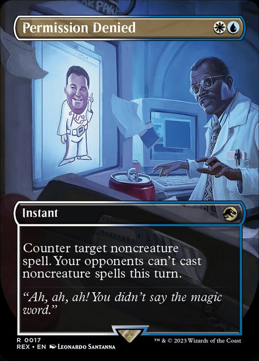This Is An Image Of The Magic The Gathering Card Permission Denied From The Set Jurassic World Collection - Designed By Artist Leonardo Santanna