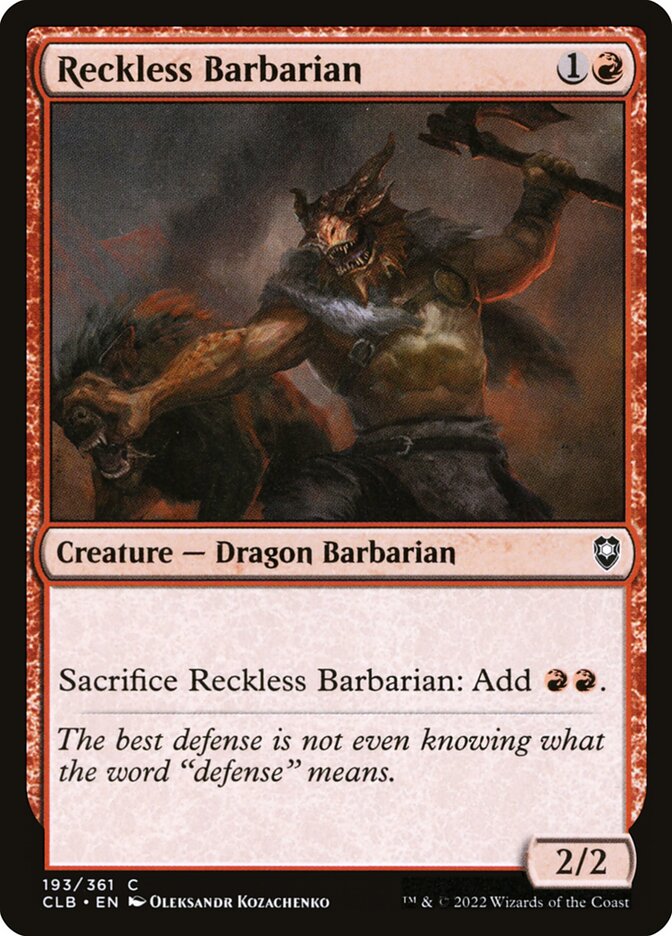This Is An Image Of The Magic The Gathering Card Reckless Barbarian From The Set Commander Legends: Battle for Baldur's Gate - Designed By Artist Oleksandr Kozachenko