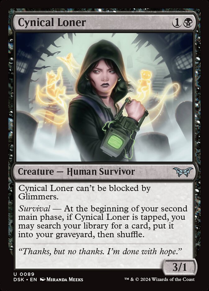 This Is An Image Of The Magic The Gathering Card Cynical Loner From The Set Duskmourn: House of Horror - Designed By Artist Miranda Meeks
