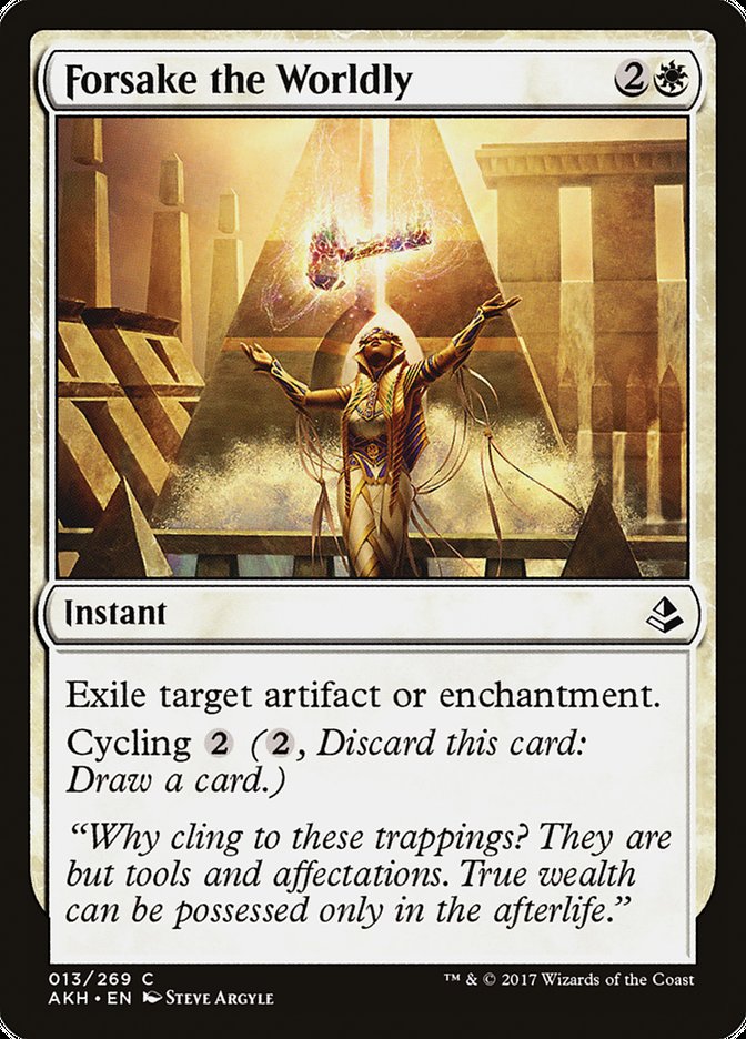 This Is An Image Of The Magic The Gathering Card Forsake the Worldly From The Set Amonkhet - Designed By Artist Steve Argyle