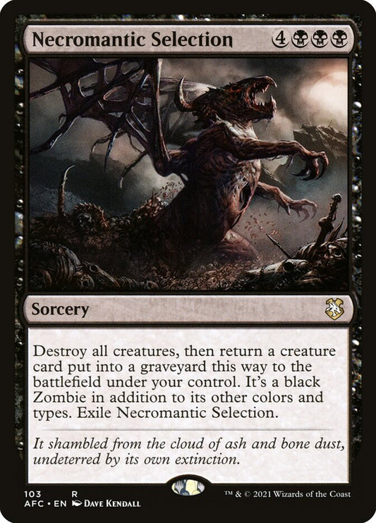 This Is An Image Of The Magic The Gathering Card Necromantic Selection From The Set Tarkir: Dragonstorm Commander - Designed By Artist Dave Kendall