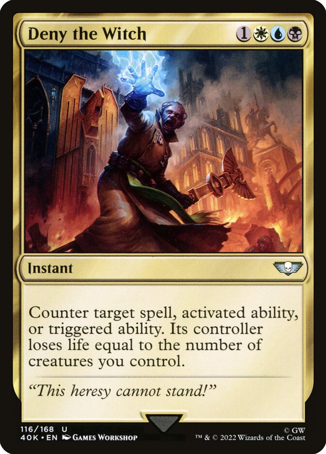This Is An Image Of The Magic The Gathering Card Deny the Witch From The Set Warhammer 40,000 Commander - Designed By Artist Games Workshop