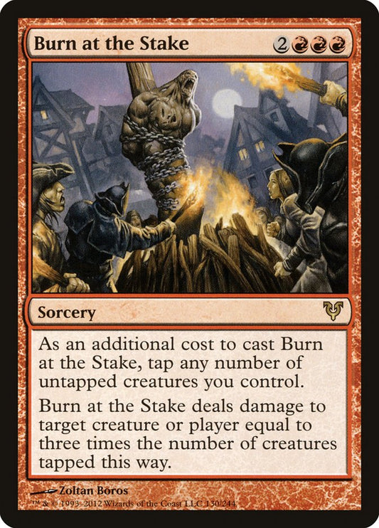 This Is An Image Of The Magic The Gathering Card Burn at the Stake From The Set Avacyn Restored - Designed By Artist Zoltan Boros