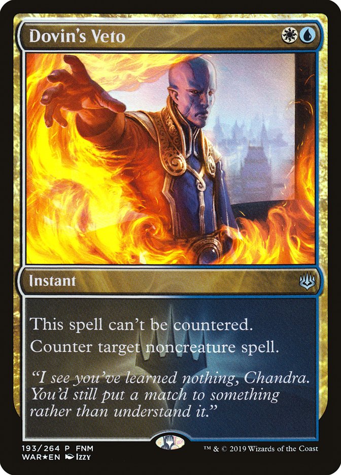 This Is An Image Of The Magic The Gathering Card Dovin's Veto From The Set War of the Spark - Designed By Artist Izzy