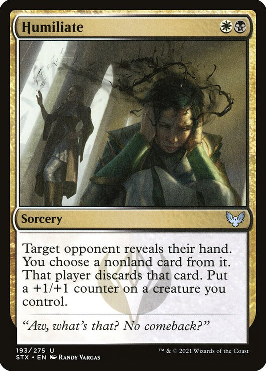 This Is An Image Of The Magic The Gathering Card Humiliate From The Set Strixhaven: School of Mages - Designed By Artist Randy Vargas