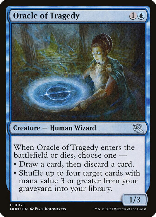 This Is An Image Of The Magic The Gathering Card Oracle of Tragedy From The Set March of the Machine - Designed By Artist Pavel Kolomeyets