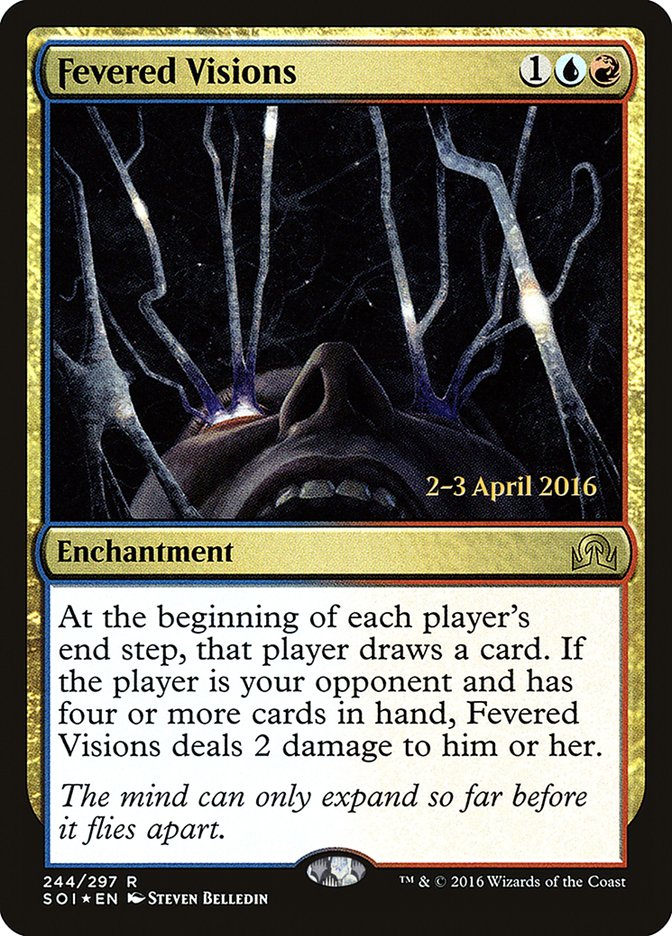 This Is An Image Of The Magic The Gathering Card Fevered Visions From The Set Shadows over Innistrad - Designed By Artist Steven Belledin