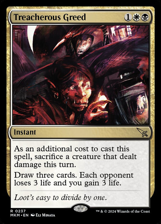 This Is An Image Of The Magic The Gathering Card Treacherous Greed From The Set Murders at Karlov Manor - Designed By Artist Eli Minaya