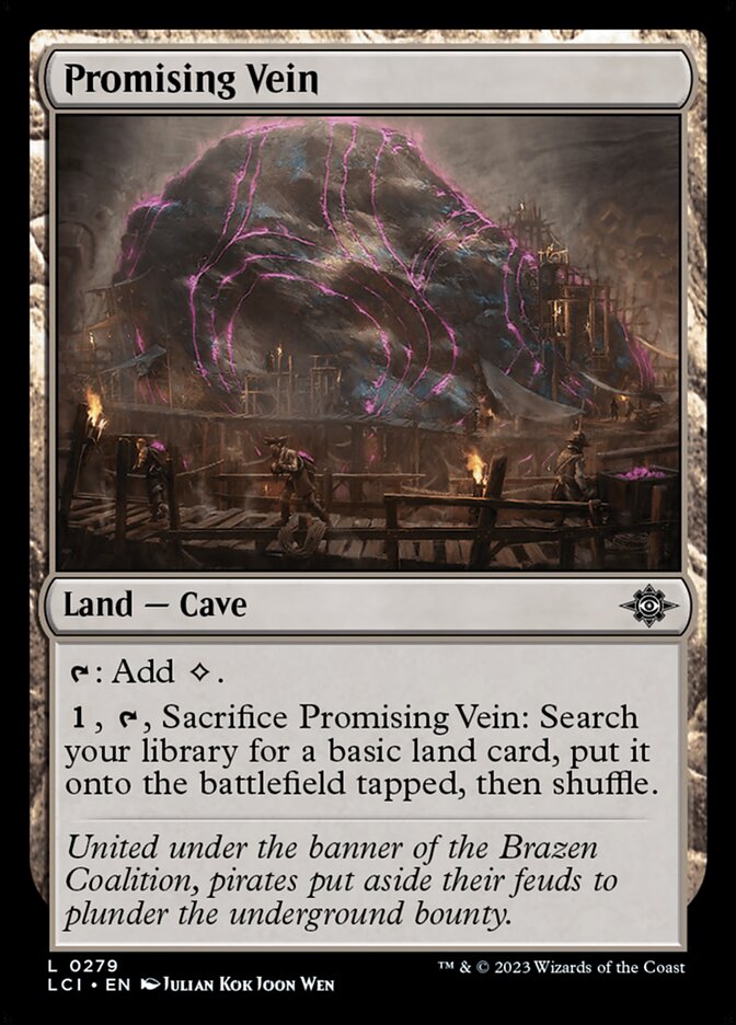This Is An Image Of The Magic The Gathering Card Promising Vein From The Set The Lost Caverns of Ixalan - Designed By Artist Julian Kok Joon Wen