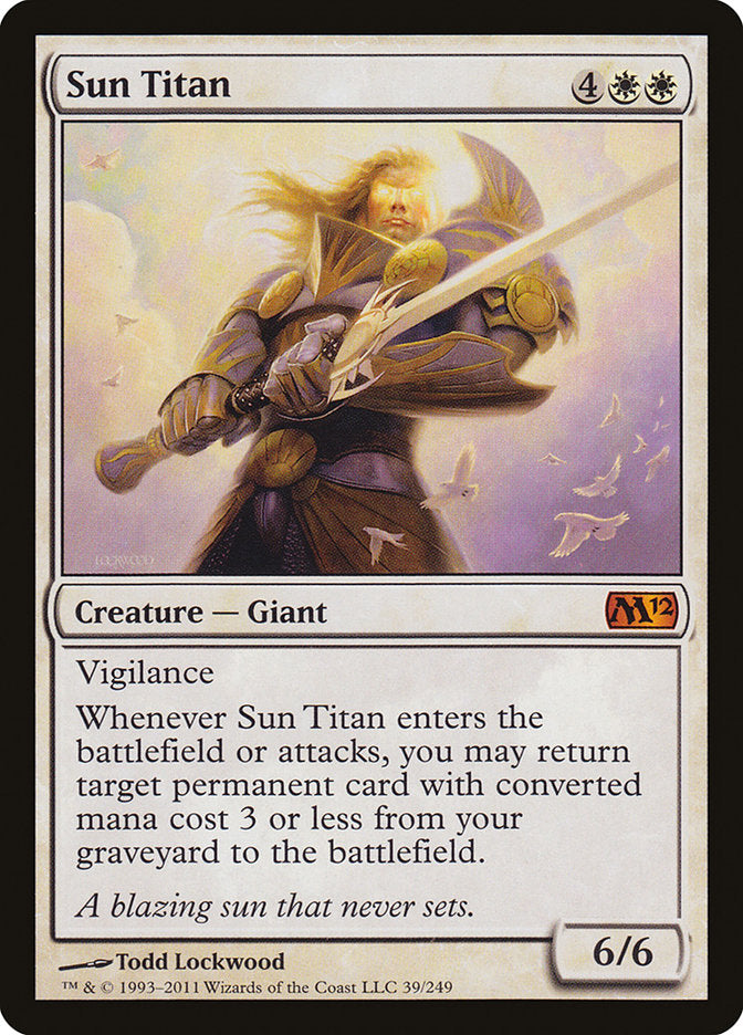 This Is An Image Of The Magic The Gathering Card Sun Titan From The Set Tarkir: Dragonstorm Commander - Designed By Artist Todd Lockwood